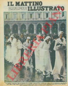 - - La sagra fascista della nuzialit, a Roma : ottocentoventi coppie sono state unite in matrimonio, nella Basilica di S. Maria degli Angeli, a Roma, in un sol giorno, ed hanno ricevuto un dono dal Duce.