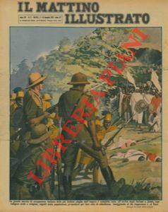 BOCCASILE Gino - - La grande marcia di occupazione italiana delle pi lontane plaghe dell'Impero  compiuta : ecco, all'arrivo degli italiani a Jubdo, capi indigeni fare atto di obbedienza, inneggiando al Re Imperatore e al Duce.