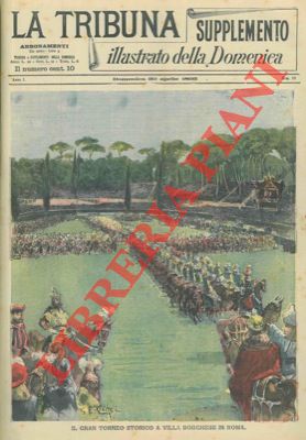 CIGNI G. E. - - Il gran torneo storico a Villa Borghese in Roma.