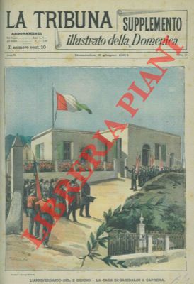 Silbonetto - - L'anniversario del 2 giugno. La casa di Garibaldi a Caprera.