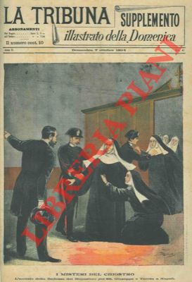 Silbonetto - - I misteri del chiostro. L'arresto della Badessa del Monastero dei SS. Giuseppe e Teresa a Napoli.