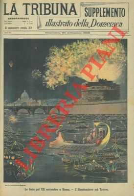 - - Le feste pel XX settembre a Roma. L'illuminazione sul Tevere.