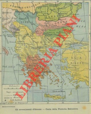 - - Gli avvenimenti d'Oriente. Carta della Penisola Balcanica.