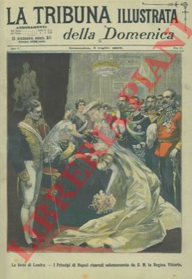 Silbonetto - - Le feste di Londra. I Principi di Napoli ricevuti solennemente da S. M. la Regina Vittoria.