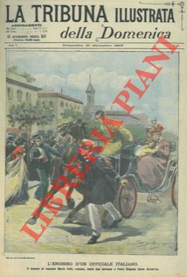 Silbonetto - - L'eroismo d'un ufficiale italiano. Il tenente di vascello Mario Valli, romano, salva due persone a Ponta Delgada (Isole Azzorre).
