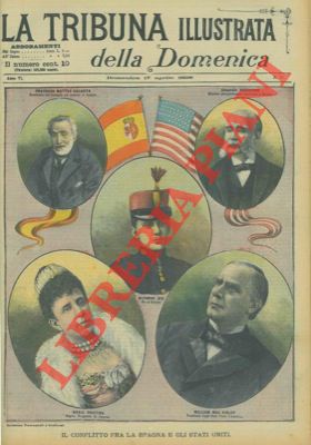 - - Il conflitto fra la Spagna e gli Stati Uniti.