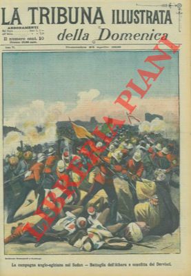 Silbonetto - - La campagna anglo - egiziana nel Sudan. Battaglia dell'Atbara e sconfitta dei Devirsci.