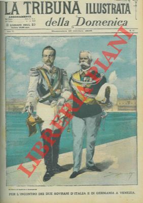 Silbonetto - - Per l'incontro dei due Sovrani d'Italia e di Germania a Venezia.