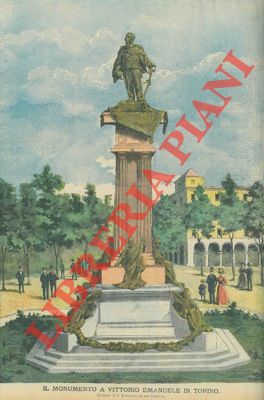 - - Il monumento a Vittorio Emanuele in Torino.