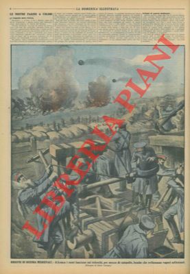 TALMAN Silvio - - Ordigni di guerra medievali. A Lomza i russi lanciano sui tedeschi, per mezzo di catapulte, bombe che sviluppano vapori asfissianti.