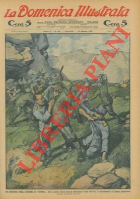 LOMBARDI Ambrogio - - Un episodio della guerra di trincea. Dieci nostri alpini inermi affrontano venti sloveni, li percuotono e li fanno prigionieri.