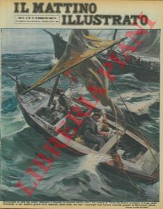 MATANIA Ugo - - Schiantata la vela dal vento, spezzato il timone, la piccola barca, con i tre uomini di Torre del Greco, fu spinta al largo, dalla tempesta : e per quattro giorni err, sbattuta dalle onde, sin che i naufraghi non furono raccolti, presso lo Stromboli, sfiniti...