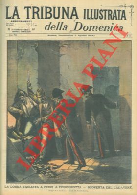 GUASTALLA S. - - La donna tagliata a pezzi a Fuorigrotta. Scoperta del cadavere.