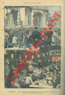 CARNIEL R. - - Parigi. La Festa Nazionale del 14 luglio (anniversario della presa della Bastiglia, 14 luglio 1789) .
