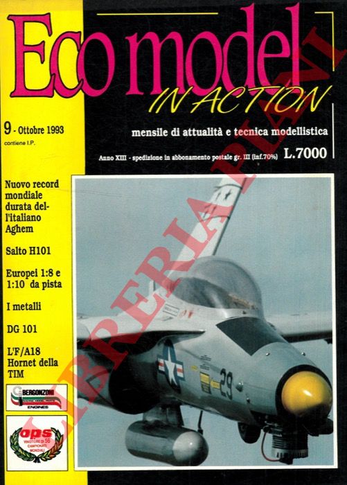 - - Eco model in action. Mensile di attualit e tecnica modellistica.