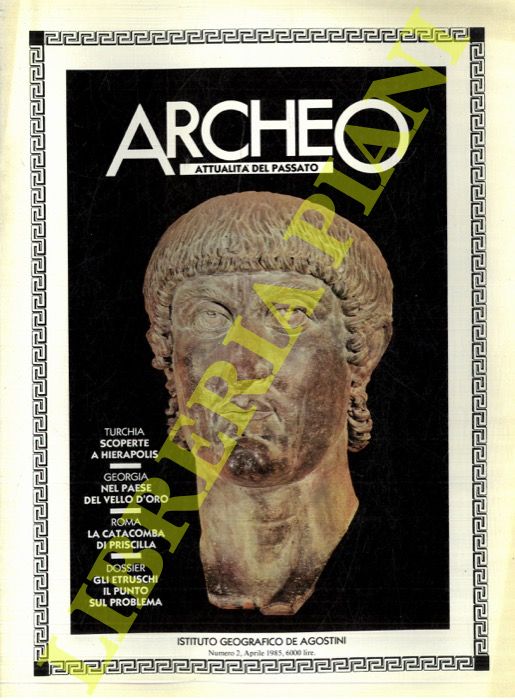 - - Archeo. Attualit del passato.