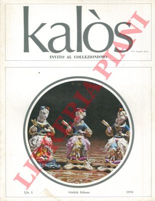- - Kals. Invito al collezionismo