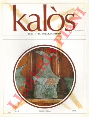 - - Kals. Invito al collezionismo