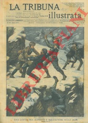 E. L.- - Lotta tra briganti e alpinisti sulle Alpi.