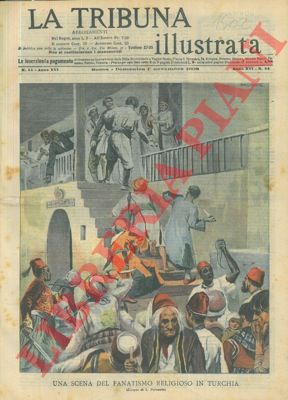 DALMONTE L. - - Scena di fanatismo religioso in Turchia.