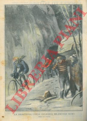 DALMONTE L. - - La disastrosa corsa ciclistica Milano-Sanremo.