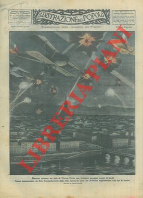 Ortelli A. - - Manovre aeree con finto bombardamento sul cielo di Torino.