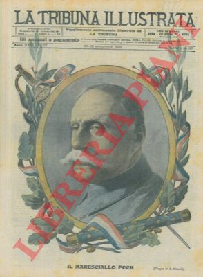 Minardi A. - - Ritratto a tutta pagina del Maresciallo Foch.