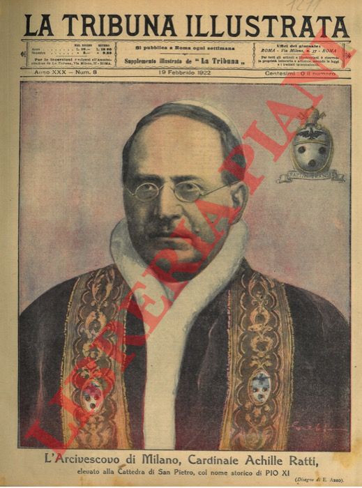 ABBO E. - - Eletto l'Arcivescovo di Milano come Papa Pio XI.