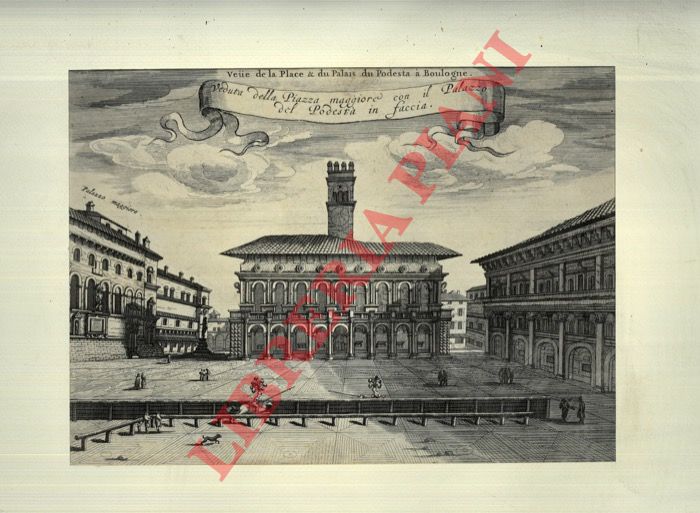 Mortier P. - - Veduta della Piazza Maggiore con il Palazzo del Podesta in faccia.