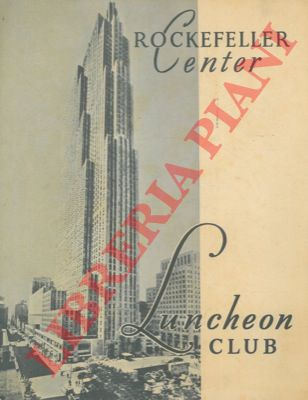 - - Rockfeller Center. Luncheon Club.