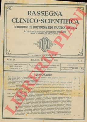 - - Rassegna clinico - scientifica. Periodico di dottrina e di pratica medica