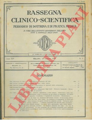 - - Rassegna clinico - scientifica. Periodico di dottrina e di pratica medica