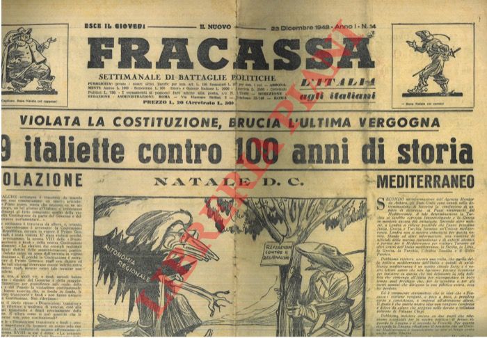 - - Fracassa. Settimanale di battaglie politiche.