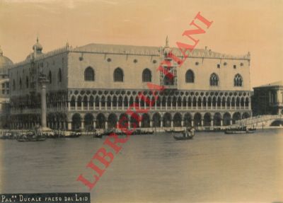 - - Venezia. Palazzo Ducale preso dal Loid (sic).