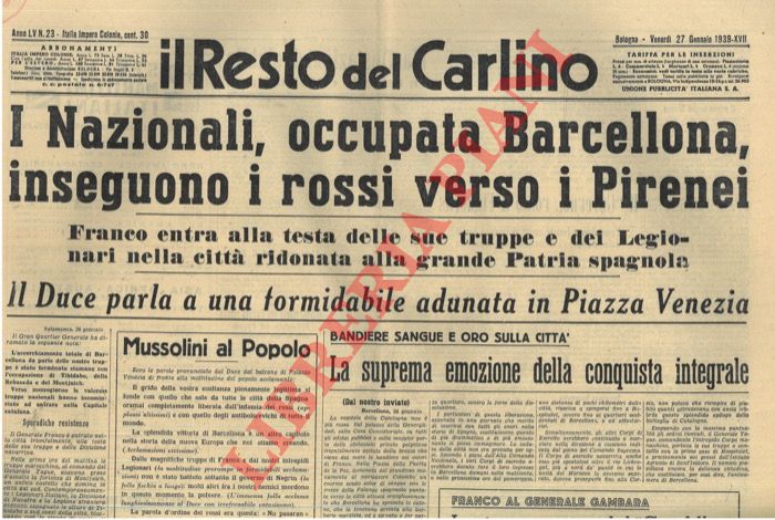 - - I Nazionali, occupata Barcellona, inseguono i rossi verso i Pirenei.