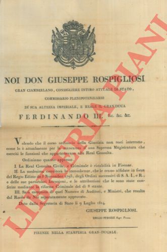 - - Ripristino della Real Consulta Civile e Criminale in Firenze.