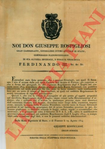 - - Determinazione d'Ordine che gli atti d'accusa della Camera dell'Accusa di Firenze dovranno essere rigiudicati secondo la Toscana Procedura.