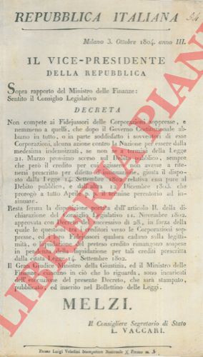 - - Gestione dei rapporti tra i Creditori verso le Corporazioni soppresse e i loro Fedeiussori.