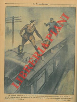 Pisani V. - - Un ladro ferroviario deruba un gioielliere e da il via ad un inseguimento sul tetto del vagone.