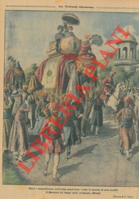 ABBO E. - - Cerimonie ufficiali del Marajah del Nepal.
