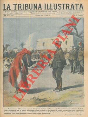 PISANI Vittorio - - Il capo Tuareg Scek Bufenait riconosce la sovranit del governo italiano e i meriti di Badoglio.