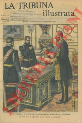 - - Lo Czar si fa il segno della croce e firma la costituzione.