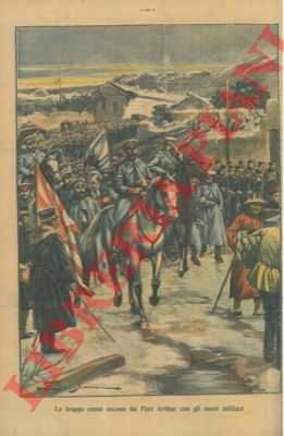- - Le truppe russe escono da Port Arthur con gli onori militari.