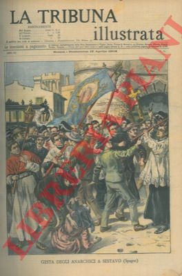 - - Gesta degli anarchici a Sestavo.