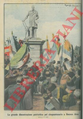 ABBO E. - - La grande lavorazione patriottica pel cinquantenario a Buenos Aires.