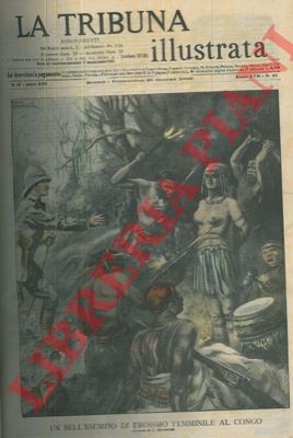 DALMONTE L. - - Un bell'esempio di eroismo femminile al Congo.
