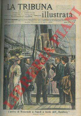 DALMONTE L. - - L'arrivo di Roosvelt a Napoli a bordo dell' 