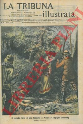 DALMONTE L. - - Il ratto di una fanciulla a Morolo (Campagna romana).