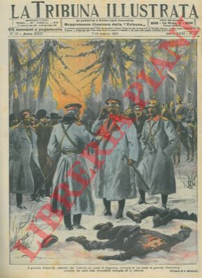 MINARDI A. - - Il generale Bulgakoff, catturato dai tedeschi consegna la sua spada al generale Hindenburg.