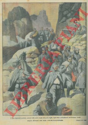 ABBO E. - - I 1400 prigionieri austriaci vengono allontanati dal fronte di battaglia.